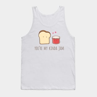 You're My Kinda Jam Tank Top